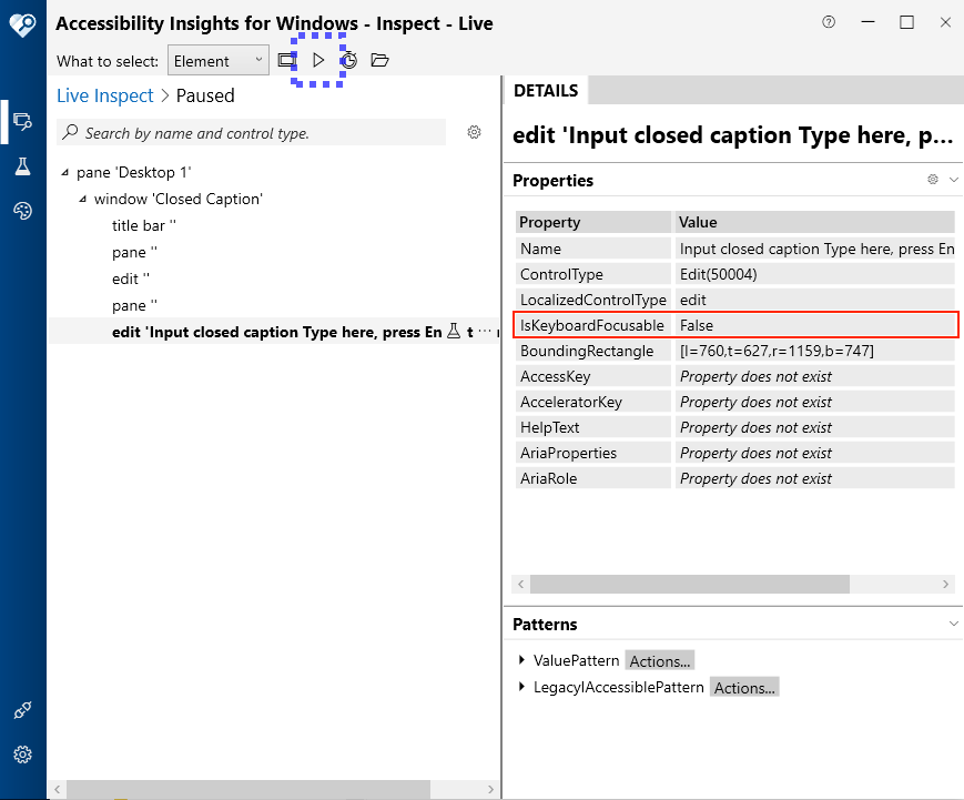 Accessibility properties of Input closed caption edit field with IsKeyboardFocusable property set to false