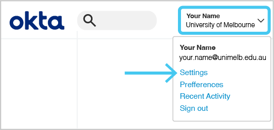 You'll be signed into your MFA self-service dashboard. In the top right corner click your name and then select Settings