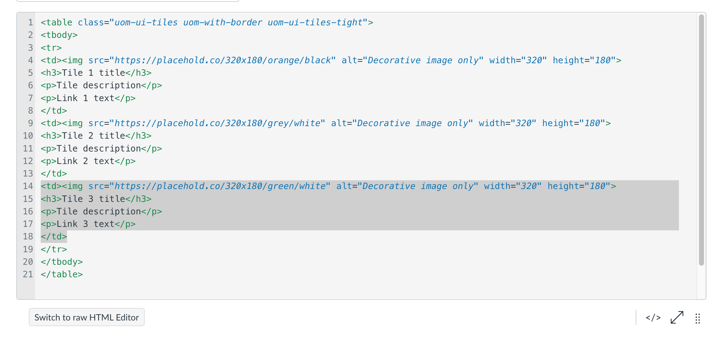 Figure 8.10: Selecting the <td></td> tags Screenshot of Canvas interface - Canvas HTML editor, there is a block of code and the <td></td> tags are selected