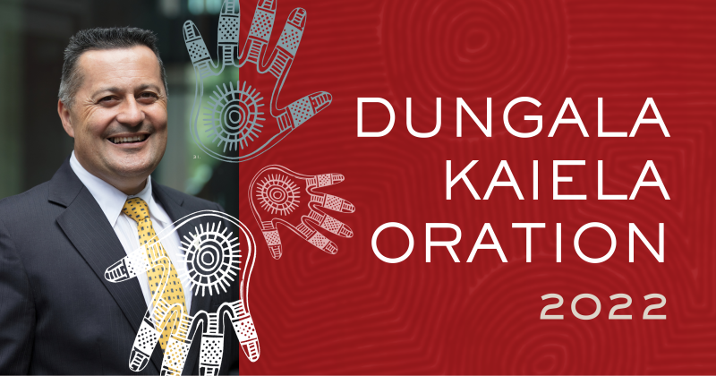 Portrait of Professor Wiremu Doherty with text saying Dungala Kaiela Oration 2022 and imagery of hands superimposed over the 