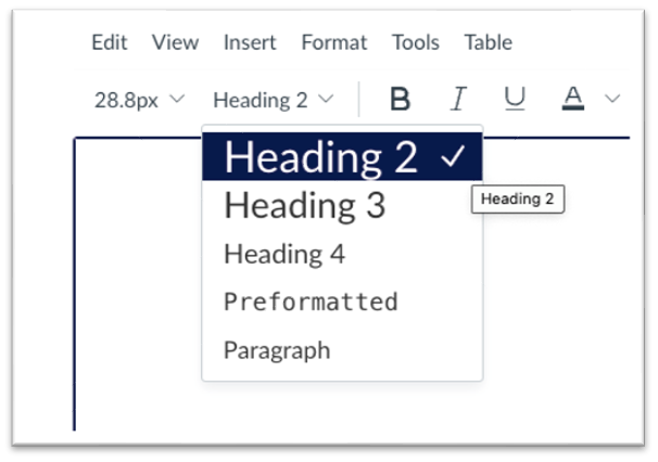 The style options in the Canvas rich content editor (RCE) A screenshot of the Canvas content editor showing the heading style options