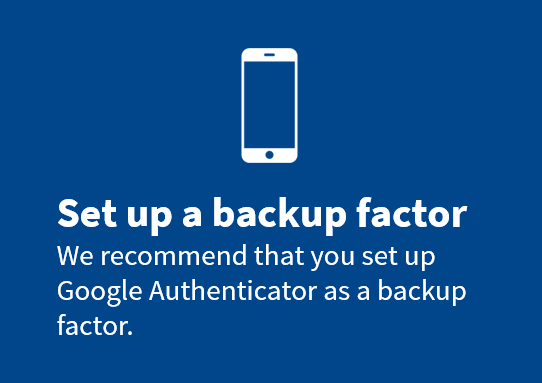 Smartphone icon prompting users to set up a backup authentication factor