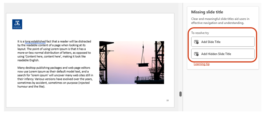 Add a slide title or a hidden slide title The Missing slide title pane shows two buttons with the options to add a slide title or add a hidden slide title.