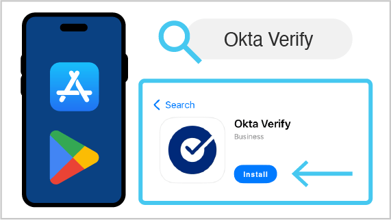 Download the Okta Verify app on your phone