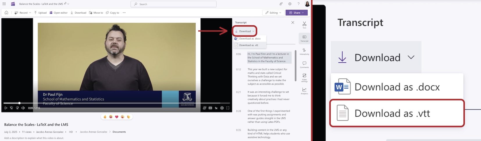The left side of the image shows the overview of OneDrive with the transcript panel open. The Download button (below the word ‘Transcript’) is outlined in red with a red arrow pointed. The right side of the image shows a close-up of the drop-down menu once the ‘Download’ button is clicked, showing two options: ‘Download as .docx’ and ‘Download as .vtt’. The ‘Download as .vtt’ option is outlined in red.