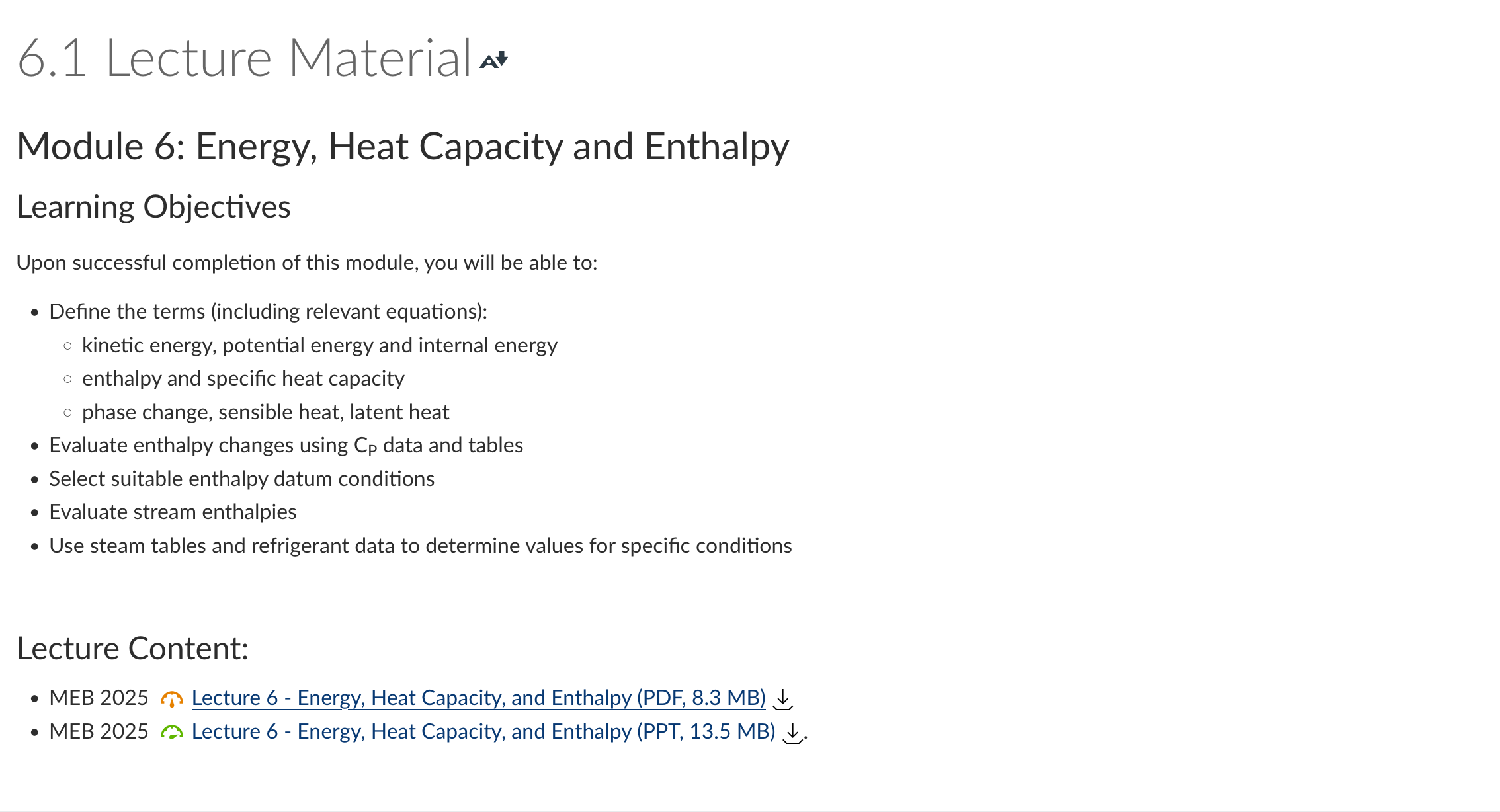 Figure 6. A Canvas page linking to lecture slides A Canvas page with headings, a list of learning objectives, and links to download slides. The slides are available in both PowerPoint and PDF format.