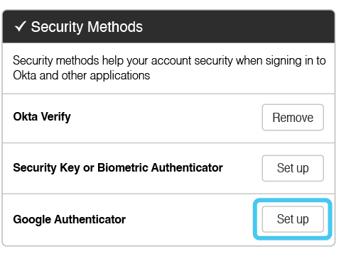 Under the Security Methods section, click 'Set up' next to Google Authenticator