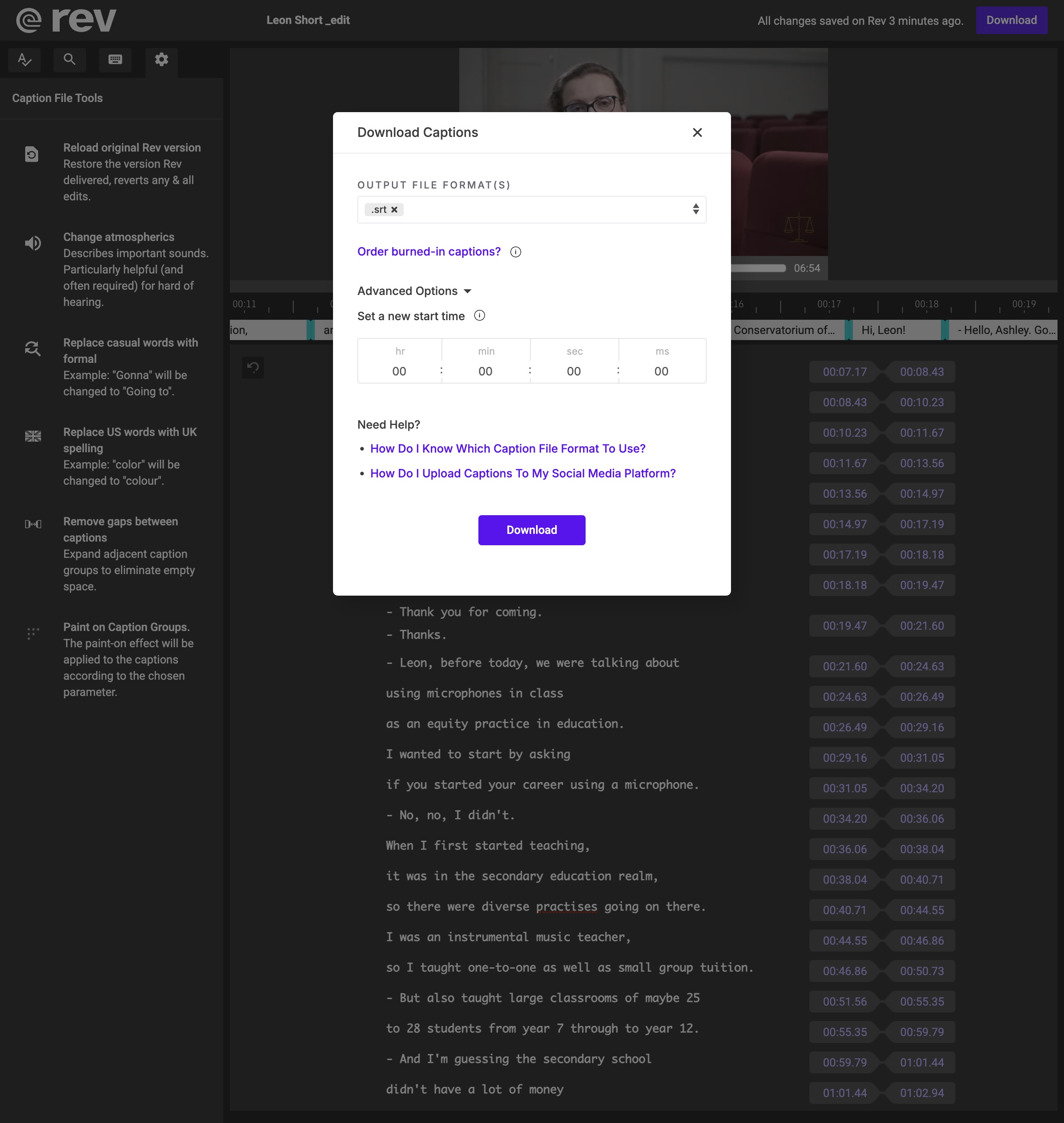 Overview of rev.com with download pop up box, with options to change Output File Formats, Advanced Options and ’Need Help?’ with extra links for help.