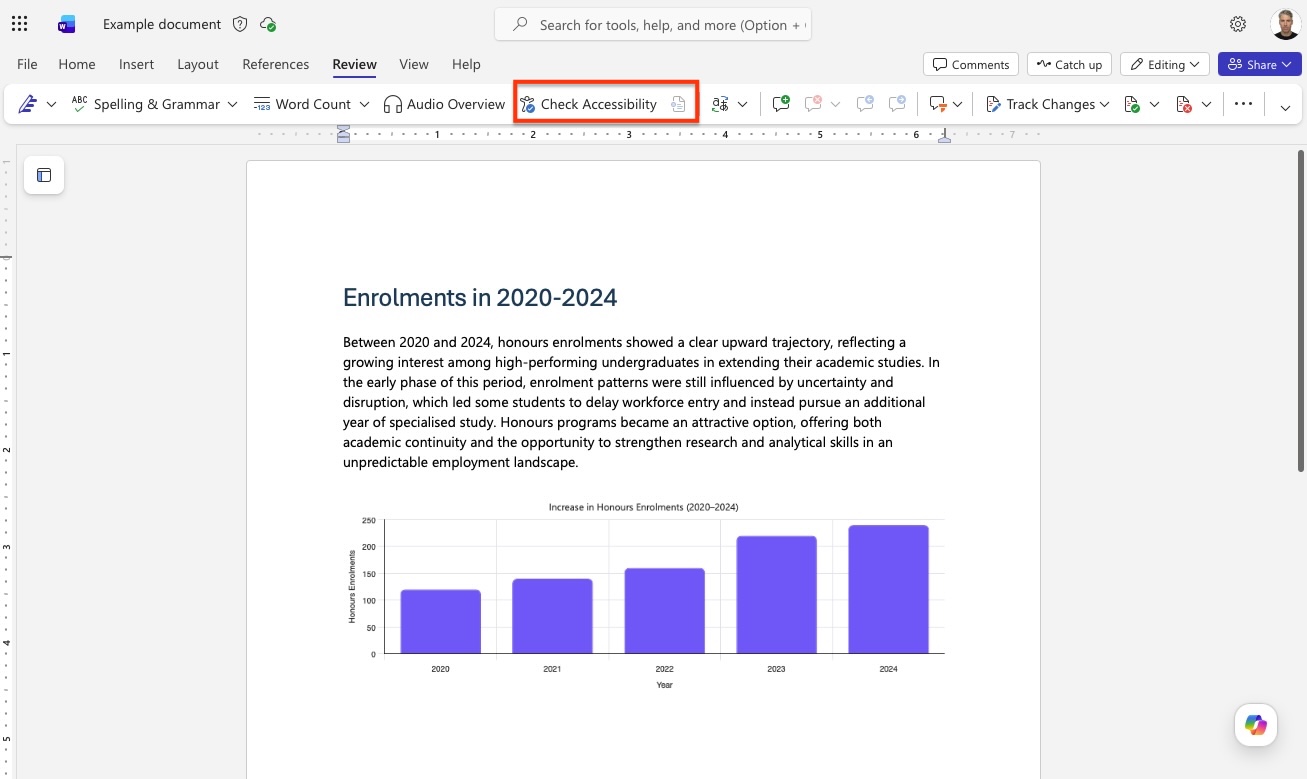 The accessibility features in Word Online can be found under the Review tab. This will open the Accessibility assistant panel. A screenshot Microsoft Word online showing the ‘Check Accessiblity’ button selected in the top ribbon with an open document.
